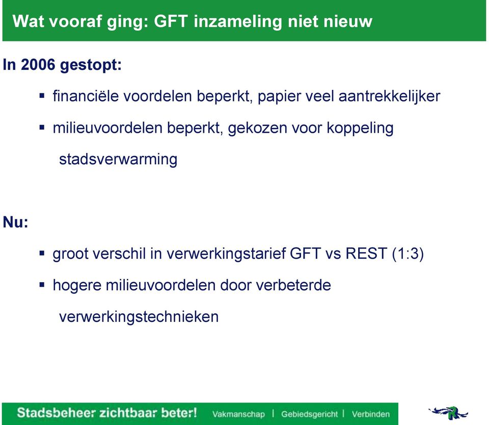 gekozen voor koppeling stadsverwarming Nu: groot verschil in