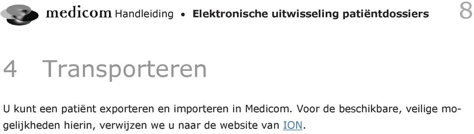 importeren in Medicom.