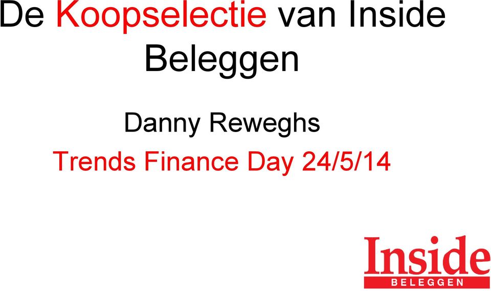 Beleggen Danny