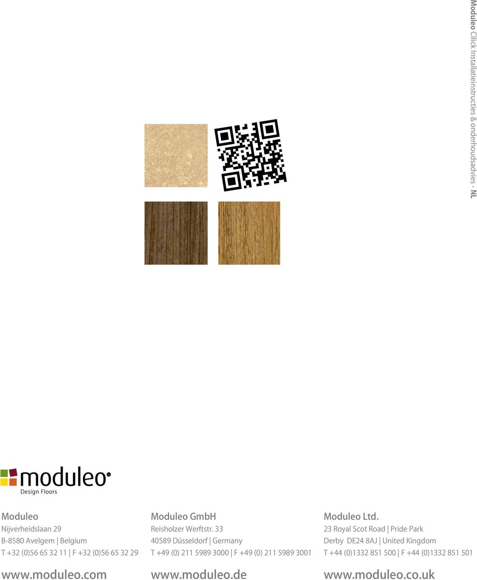 33 40589 Düsseldorf Germany T +49 (0) 211 5989 3000 F +49 (0) 211 5989 3001 www.moduleo.de Moduleo Ltd.