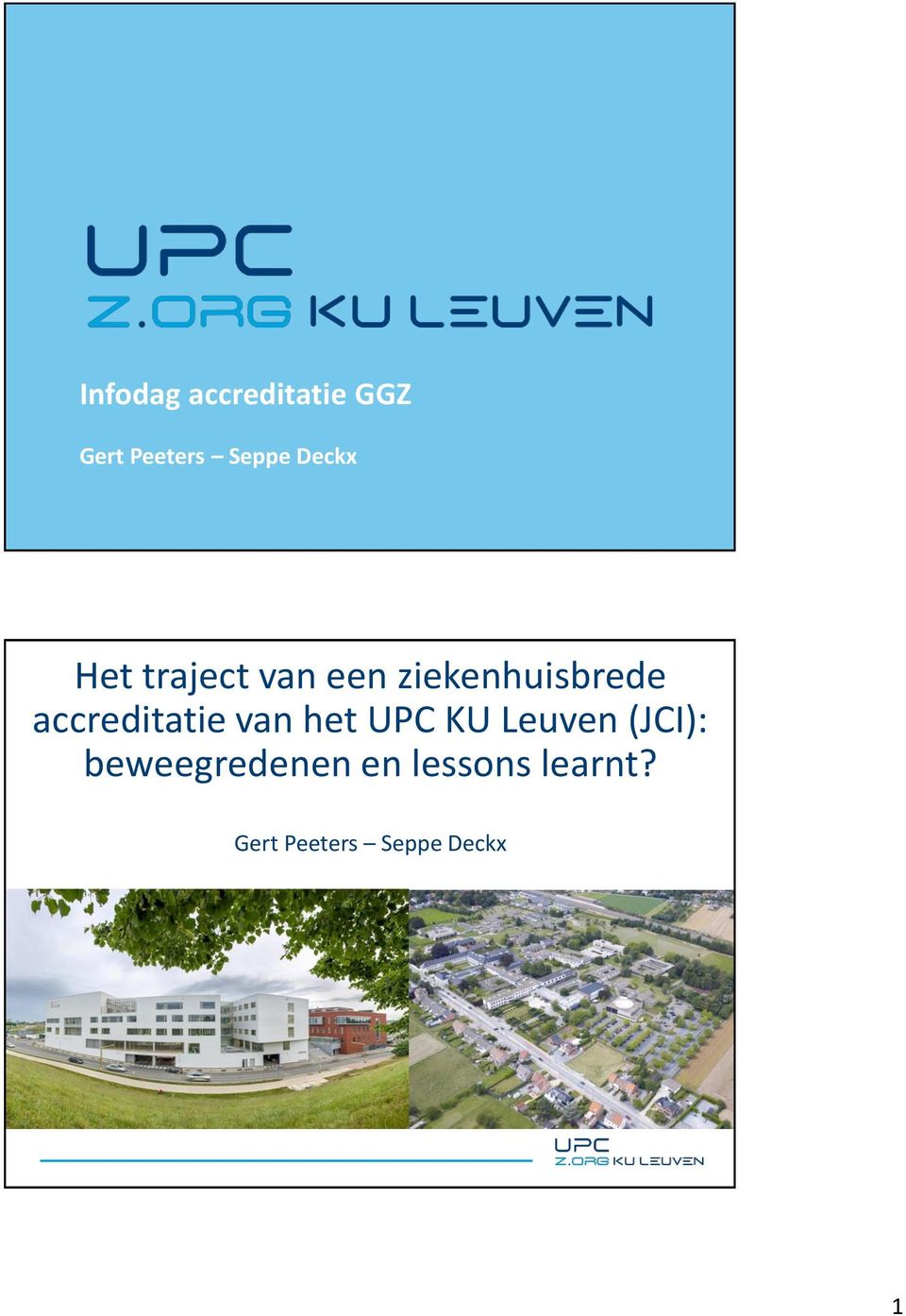 accreditatie van het UPC KU Leuven (JCI):