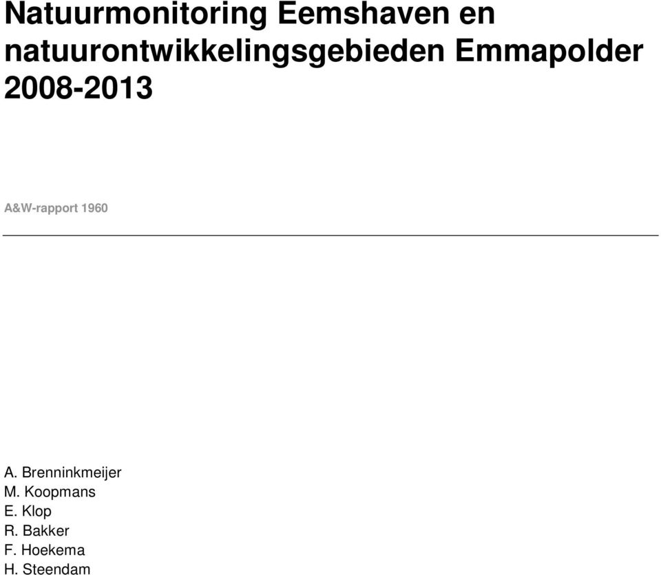 2008-2013 A&W-rapport 1960 A.