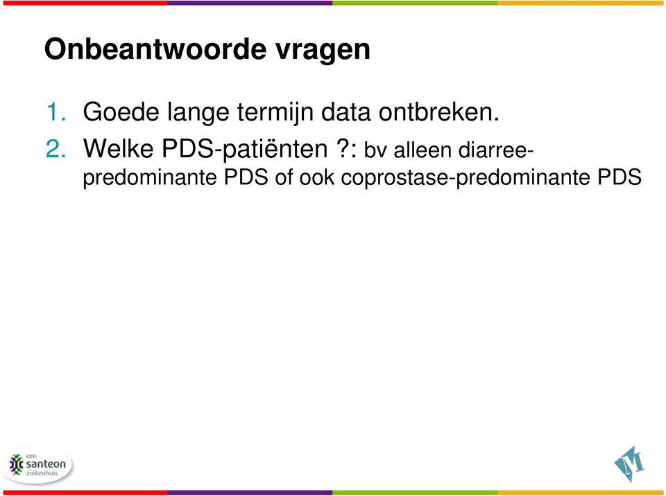 Welke PDS-patiënten?