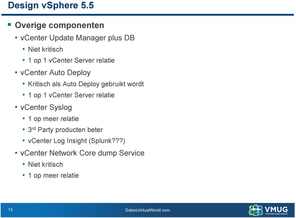 vcenter Auto Deploy Kritisch als Auto Deploy gebruikt wordt 1 op 1 vcenter Server relatie