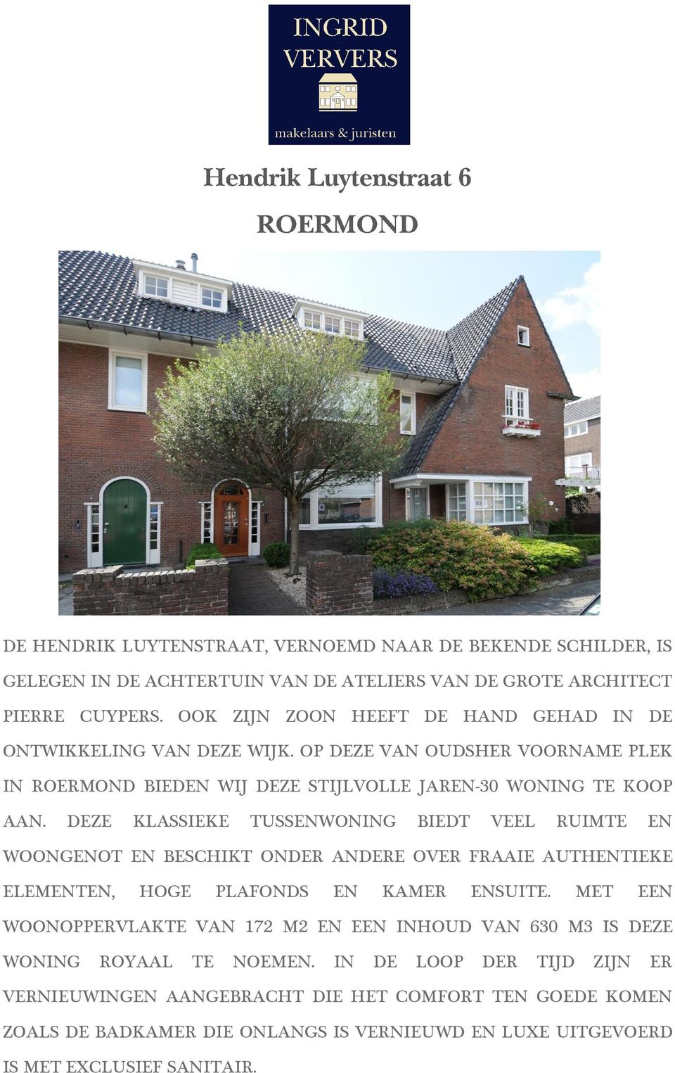 DEZE KLASSIEKE TUSSENWONING BIEDT VEEL RUIMTE EN WOONGENOT EN BESCHIKT ONDER ANDERE OVER FRAAIE AUTHENTIEKE ELEMENTEN, HOGE PLAFONDS EN KAMER ENSUITE.