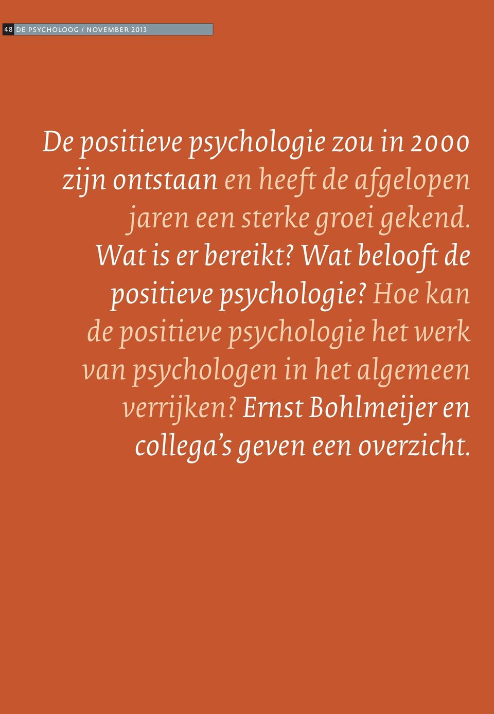 Wat belooft de positieve psychologie?