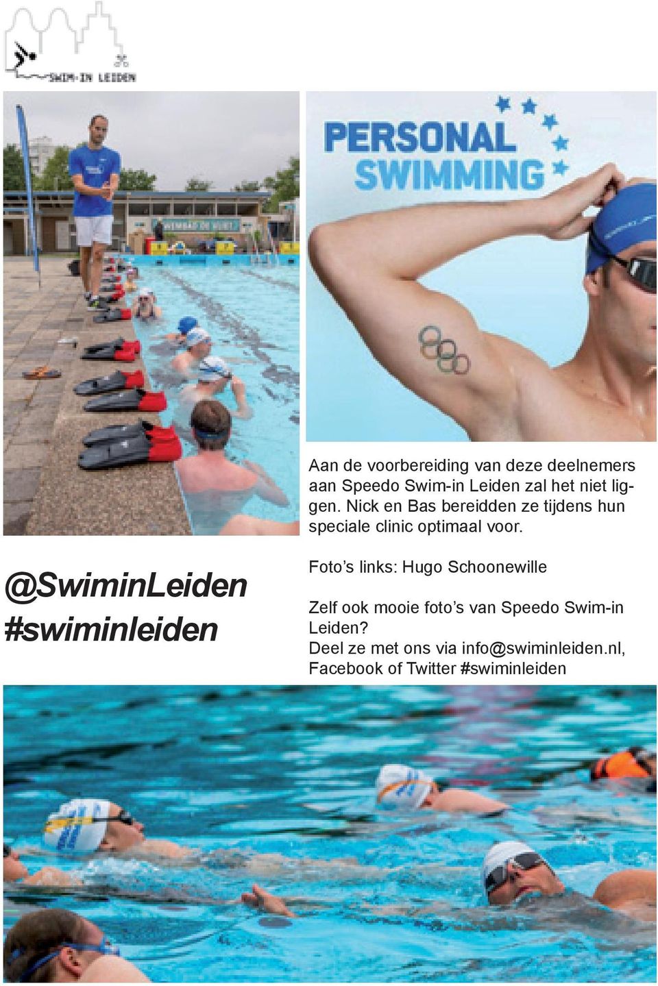 @SwiminLeiden #swiminleiden Foto s links: Hugo Schoonewille Zelf ook mooie foto s