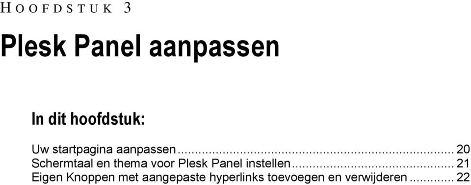 .. 20 Schermtaal en thema voor Plesk Panel instellen.