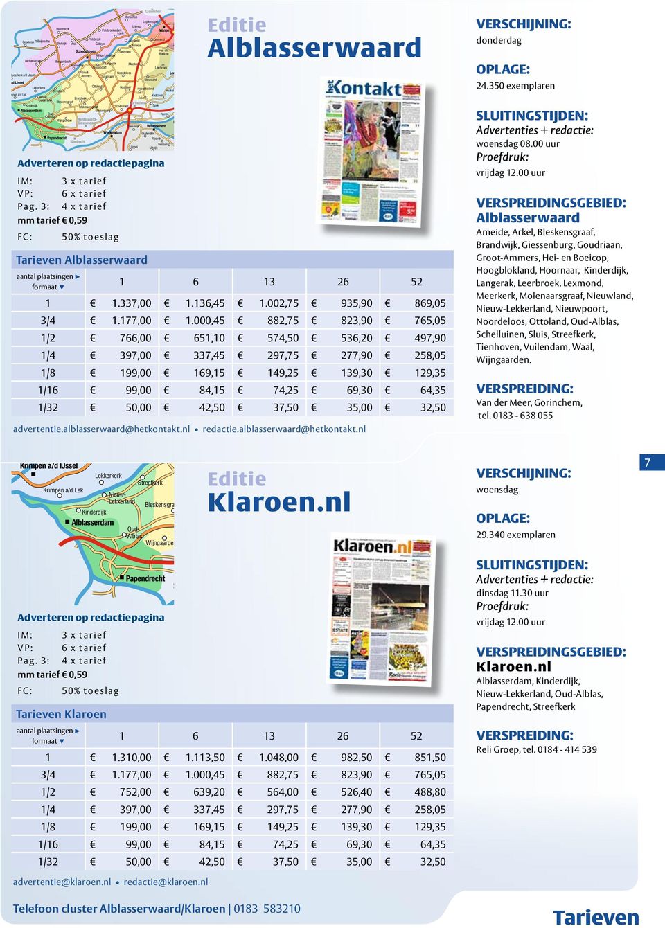 a/d IJssel Ammers Deil Goudriaan Beesd Nieuwland Krimpen a/d IJssel Asperen Acquoy Gelicum Ottoland Est Lekkerkerk Hoornaar Hoogblokland Ophemert Streefkerk Heukelum Krimpen a/d Lek Kedichem Nieuw-