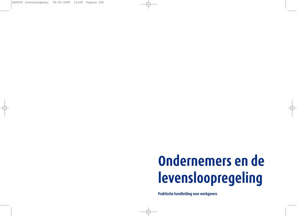 Ondernemers en de