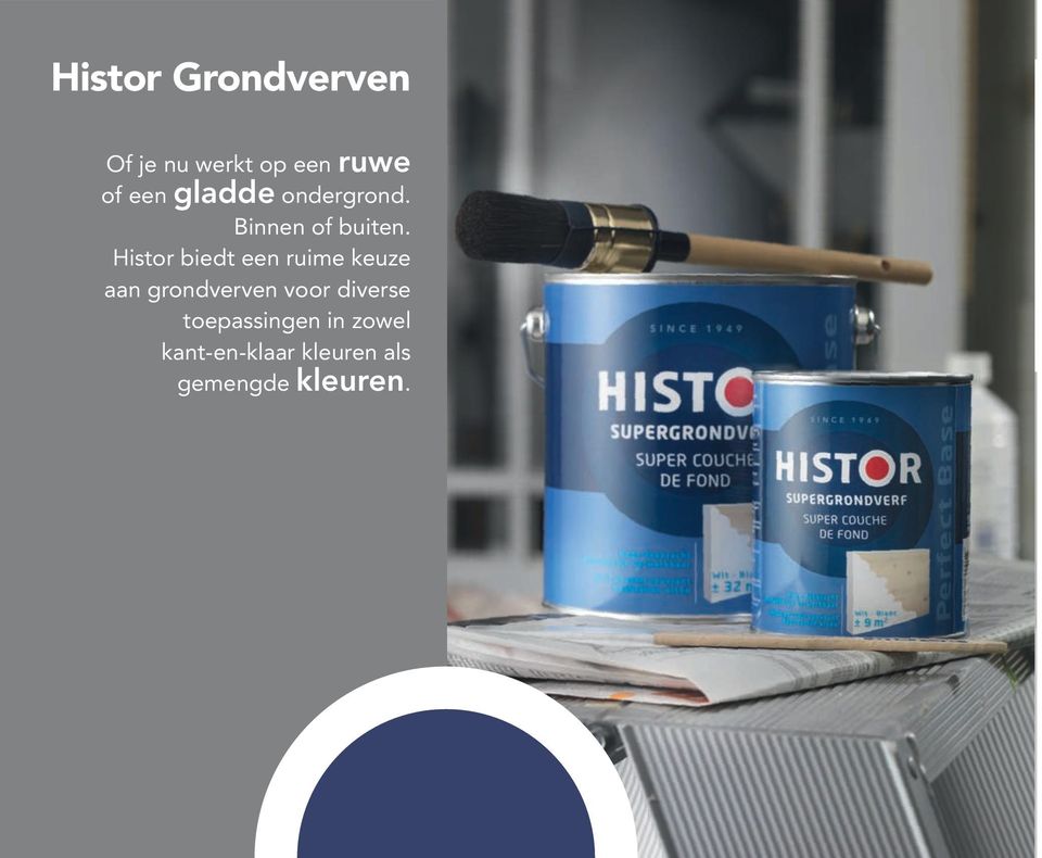 Histor biedt een ruime keuze aan grondverven voor