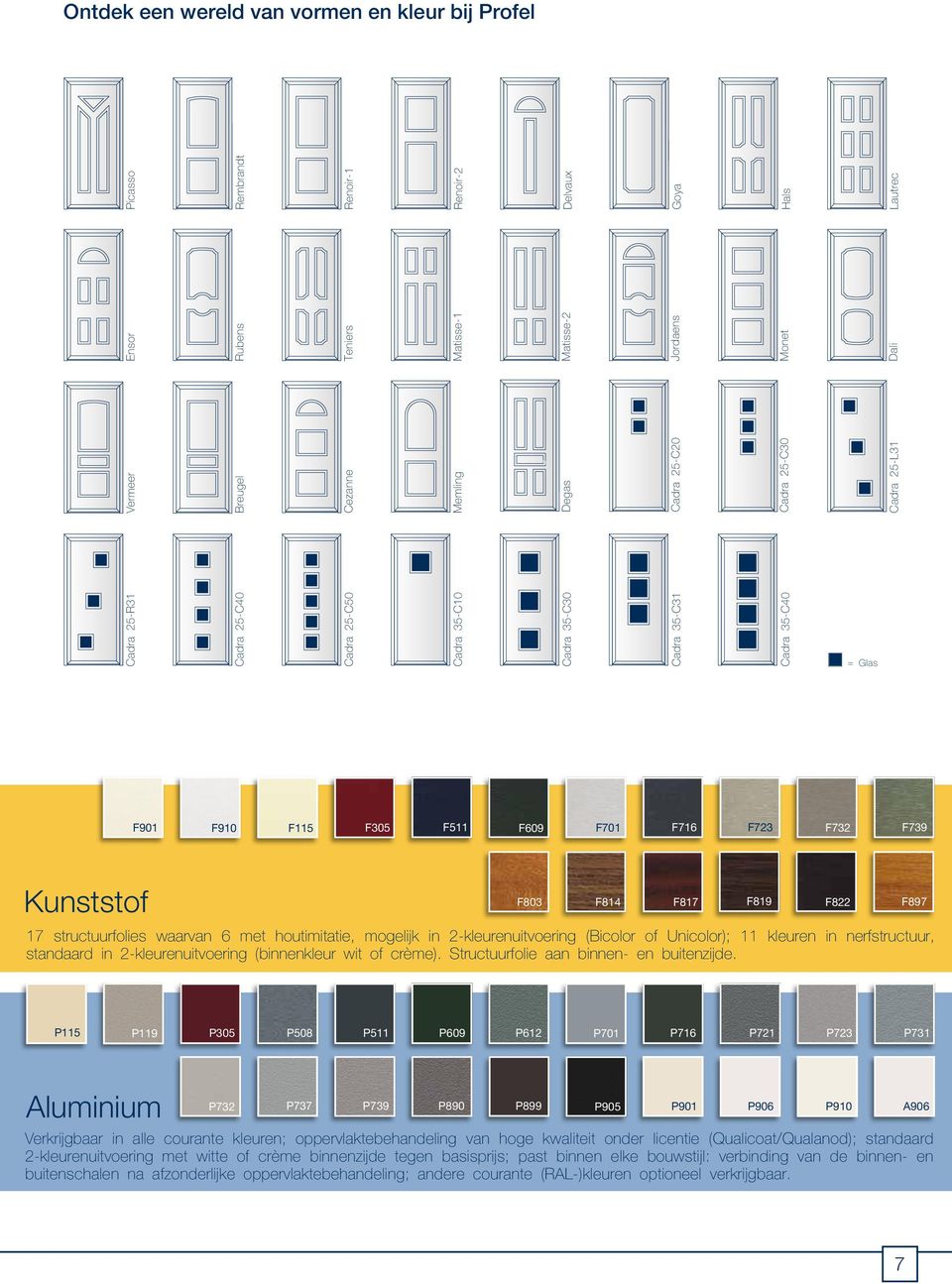 F739 Kunststof 17 structuurfolies waarvan 6 met houtimitatie, mogelijk in 2-kleurenuitvoering (Bicolor of Unicolor); 11 kleuren in nerfstructuur, standaard in 2-kleurenuitvoering (binnenkleur wit of