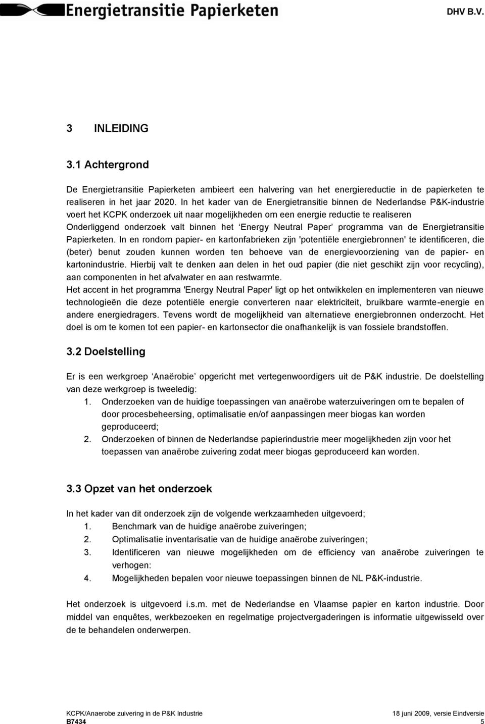 Energy Neutral Paper programma van de Energietransitie Papierketen.