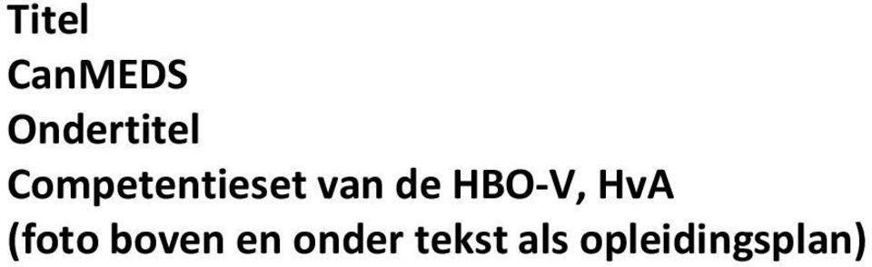 HBO-V, HvA (foto boven en