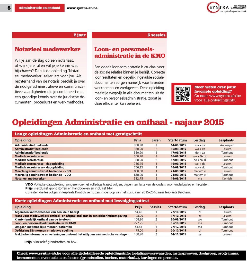 Als rechterhand van de notaris beschik je over de nodige administratieve en communicatieve vaardigheden die je combineert met een grondige kennis over de juridische documenten, procedures en