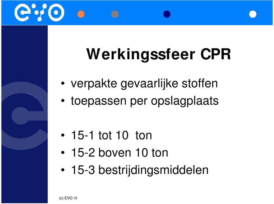 opslagplaats 15-1 tot 10 ton 15-2