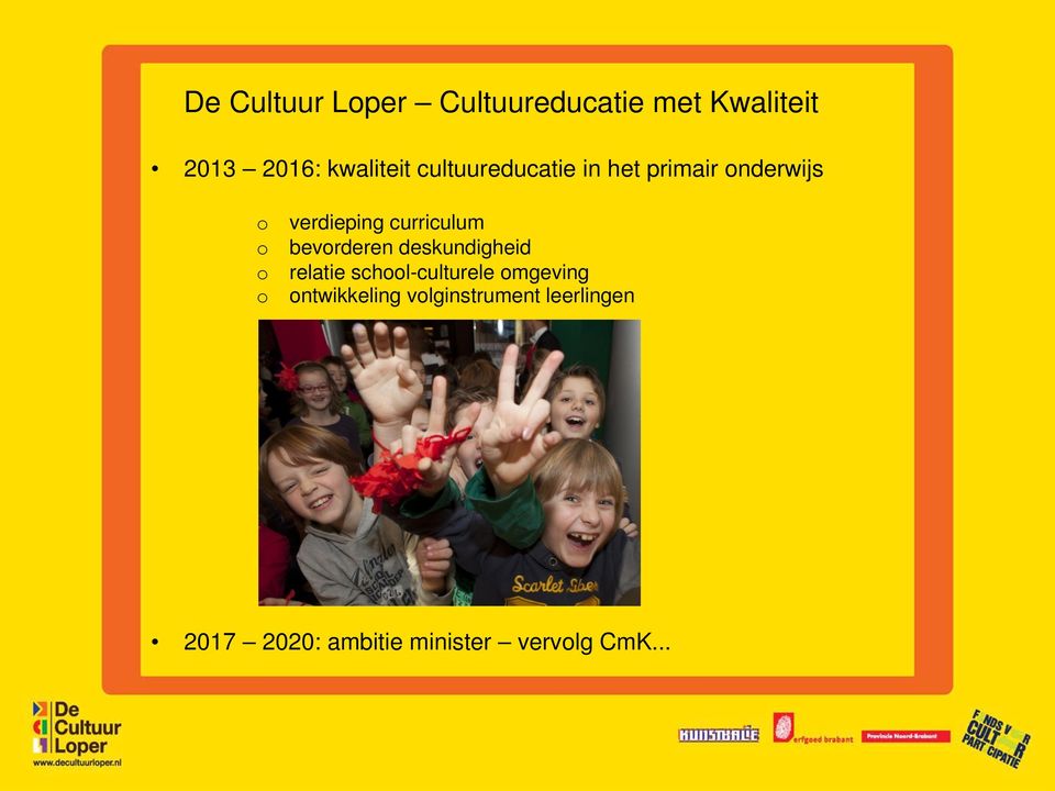 bevorderen deskundigheid o relatie school-culturele omgeving o