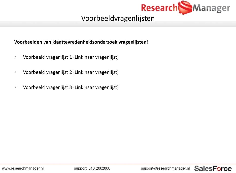 Voorbeeld vragenlijst 1 (Link naar vragenlijst)