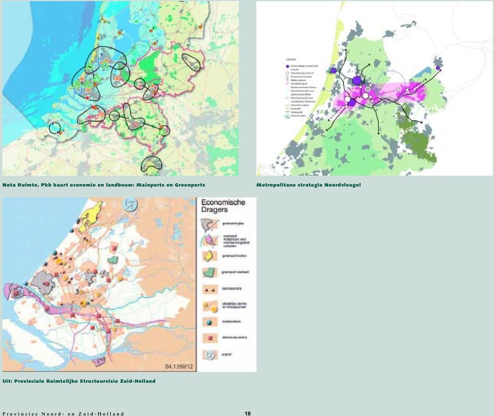 Noordvleugel Uit: Provinciale Ruimtelijke