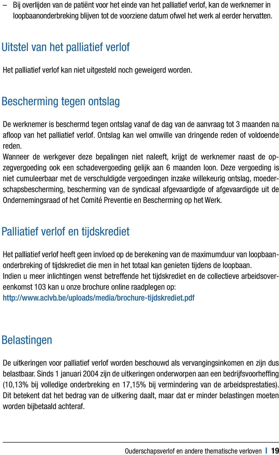 FEBRUARI Ouderschapsverlof. en andere thematische. verloven. - PDF Gratis  download