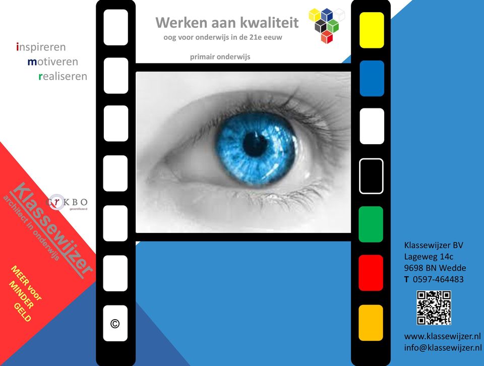 primair onderwijs Klassewijzer BV Lageweg 14c 9698