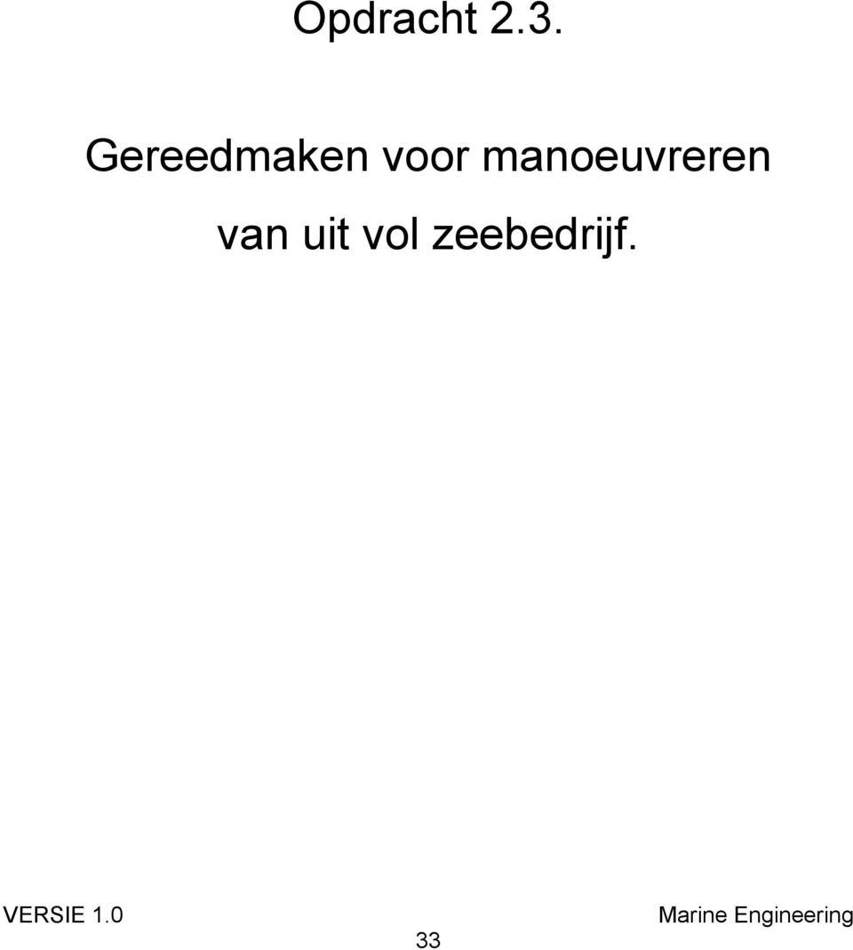 manoeuvreren van