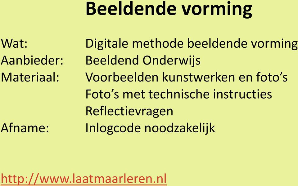 Voorbeelden kunstwerken en foto s Foto s met technische