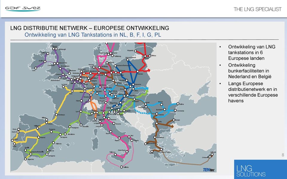 in 6 Europese landen Ontwikkeling bunkerfaciliteiten in Nederland en