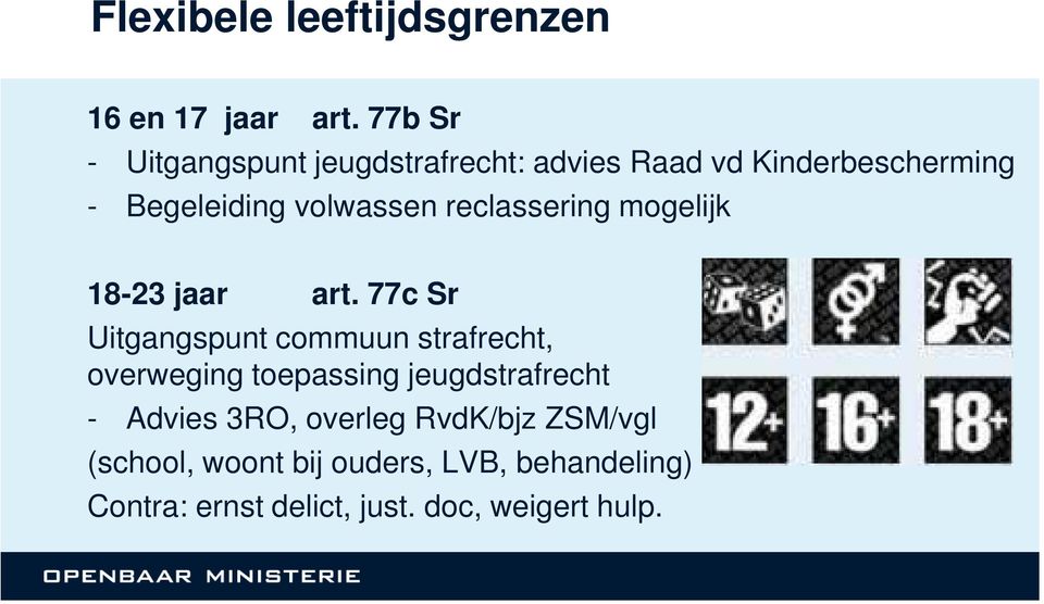 reclassering mogelijk 18-23 jaar art.