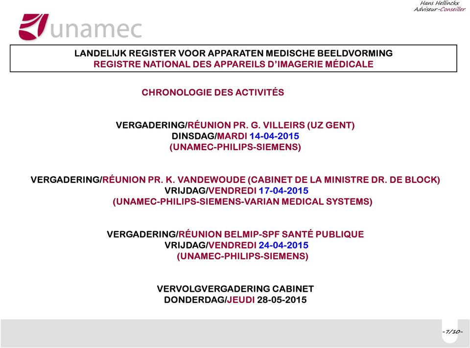 VANDEWOUDE (CABINET DE LA MINISTRE DR.