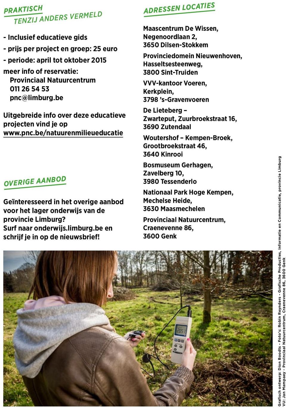 Surf naar onderwijs.limburg.be en schrijf je in op de nieuwsbrief!