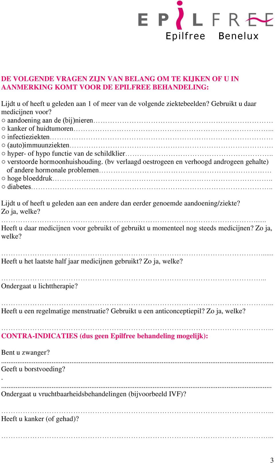 (bv verlaagd oestrogeen en verhoogd androgeen gehalte) of andere hormonale problemen hoge bloeddruk.. diabetes.. Lijdt u of heeft u geleden aan een andere dan eerder genoemde aandoening/ziekte?