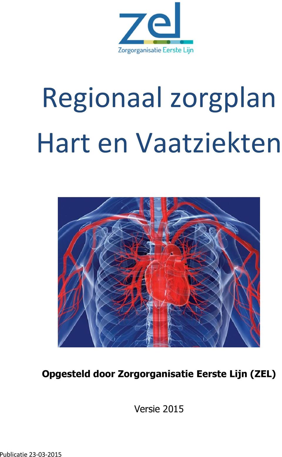 Zorgorganisatie Eerste Lijn