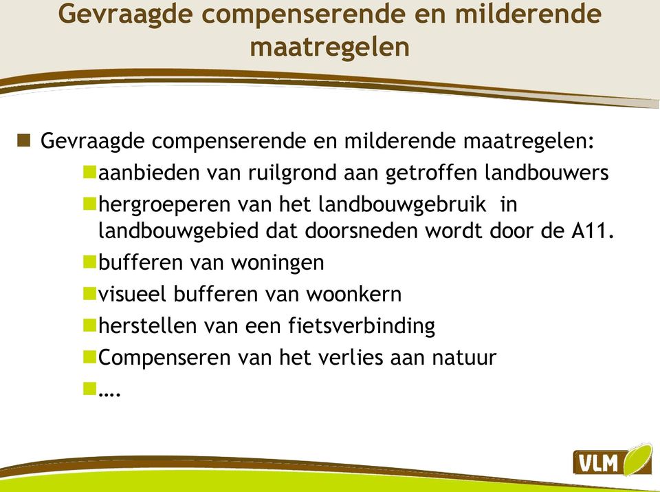 landbouwgebruik in landbouwgebied dat doorsneden wordt door de A11.