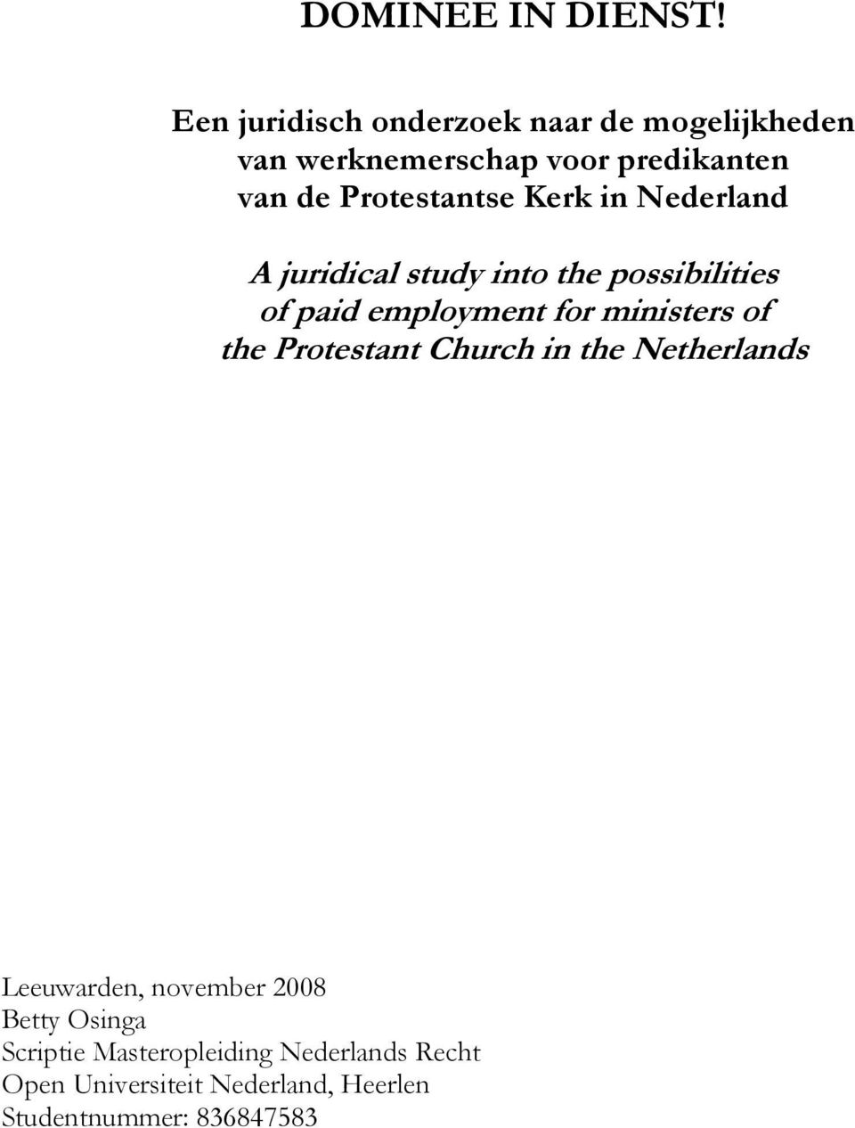 Protestantse Kerk in Nederland A juridical study into the possibilities of paid employment for