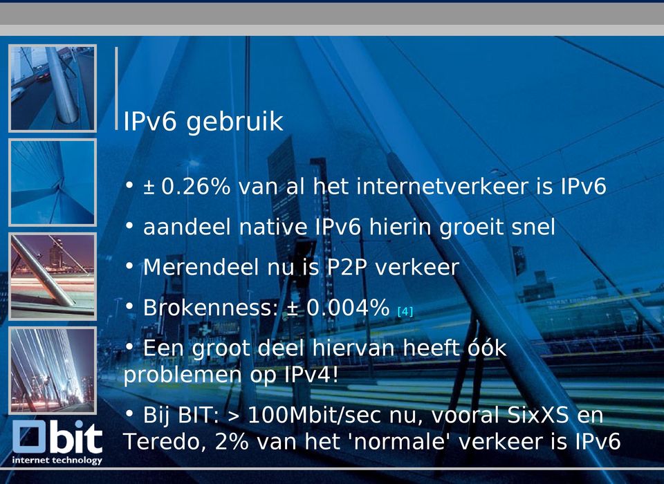 snel Merendeel nu is P2P verkeer Brokenness: ± 0.