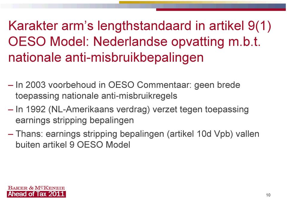 standaard in artikel 9(1) OESO Model: Nederlandse opvatting m.b.t. nationale