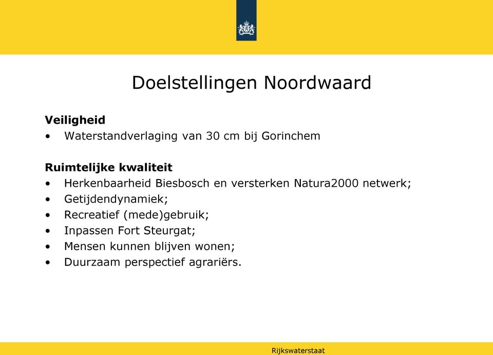 Natura2000 netwerk; Getijdendynamiek; Recreatief (mede)gebruik; Inpassen