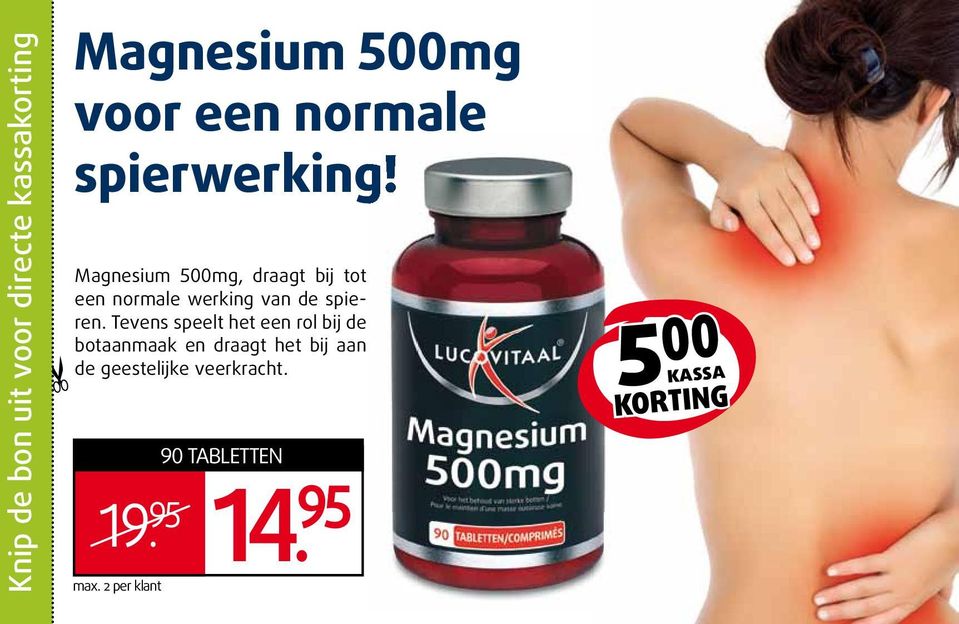 Magnesium 500mg, draagt bij tot een normale werking van de spieren.