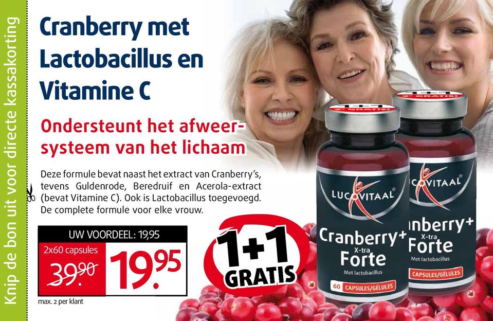 Cranberry s, tevens Guldenrode, Beredruif en Acerola-extract (bevat Vitamine C).