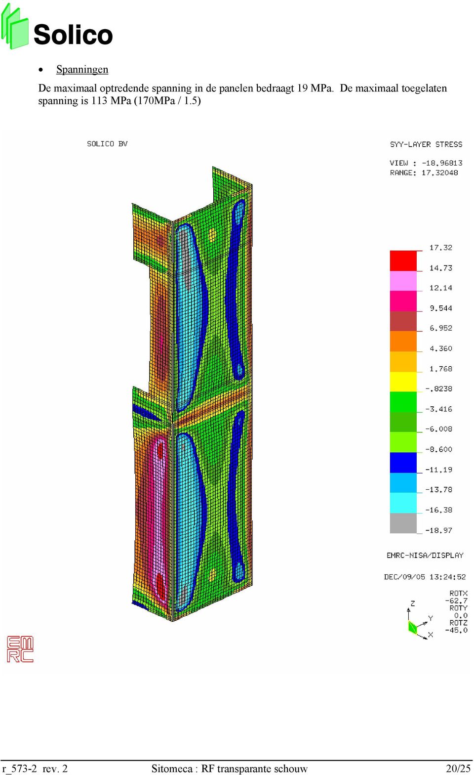 De maximaal toegelaten spanning is 113 MPa