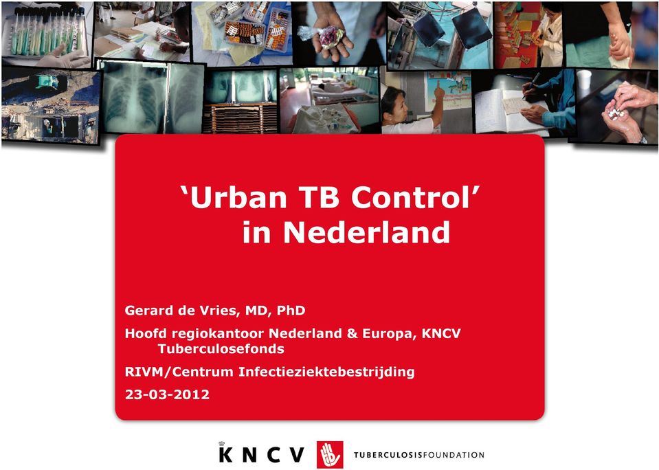 Nederland & Europa, KNCV Tuberculosefonds