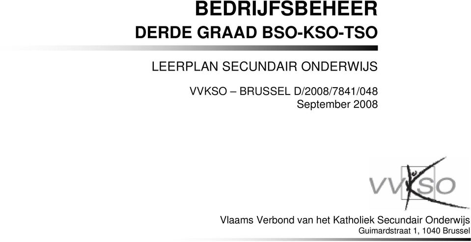 September 2008 Vlaams Verbond van het