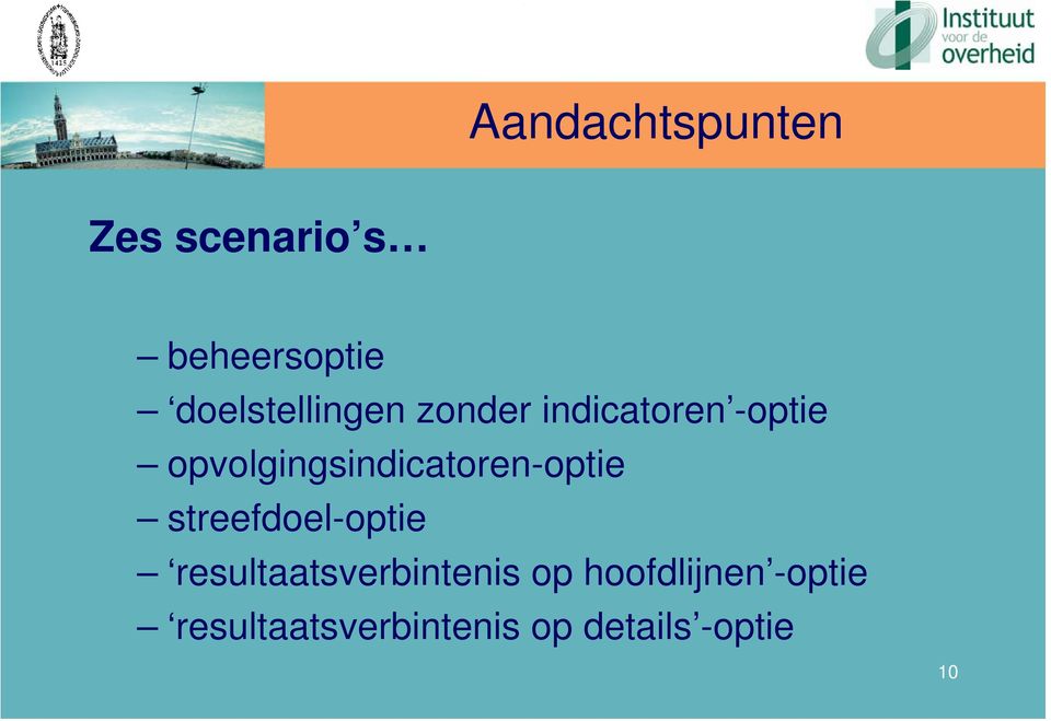 opvolgingsindicatoren-optie streefdoel-optie