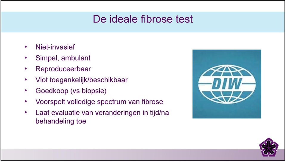 (vs biopsie) Voorspelt volledige spectrum van fibrose