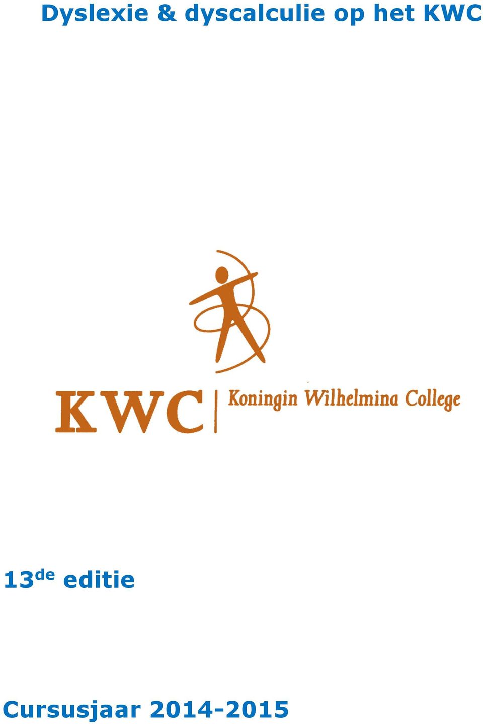 het KWC 13 de