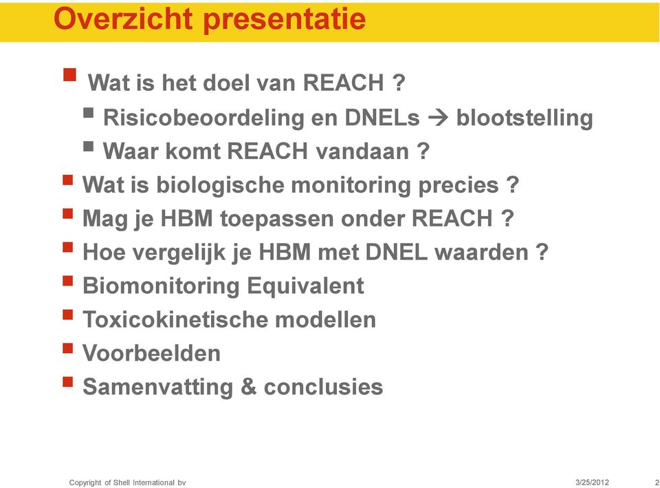 Wat is biologische monitoring precies? Mag je HBM toepassen onder REACH?