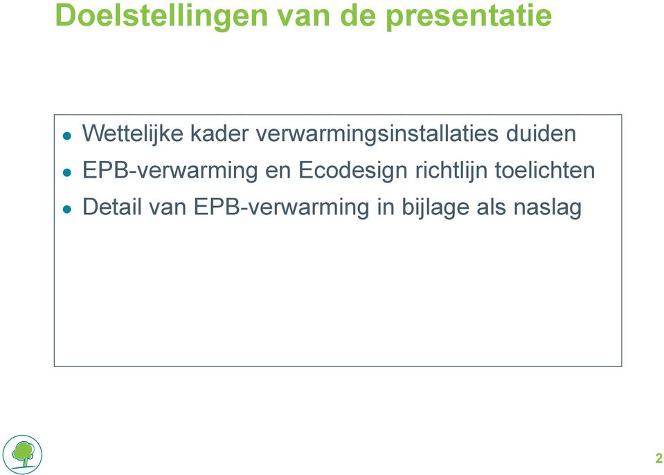 EPB-verwarming en Ecodesign richtlijn