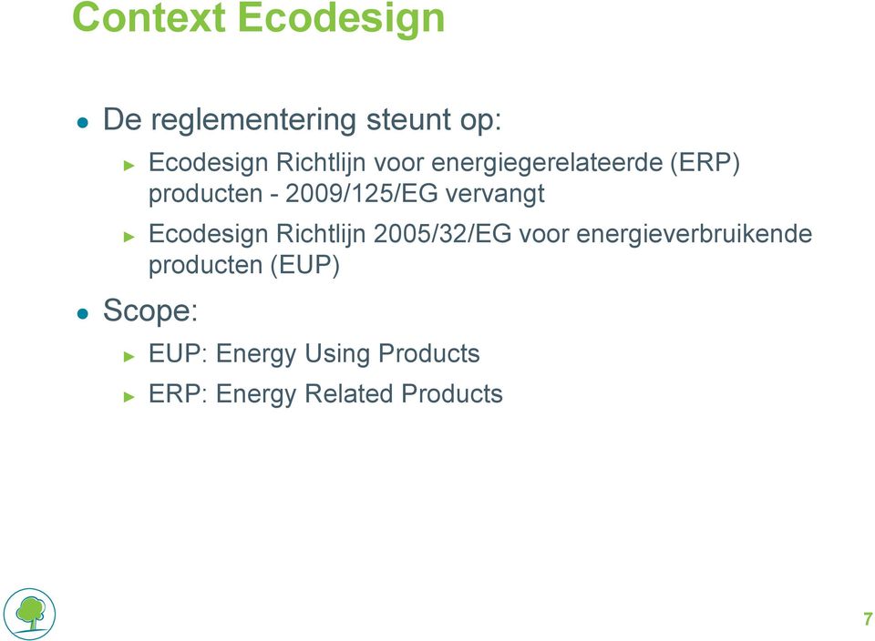 Ecodesign Richtlijn 2005/32/EG voor energieverbruikende producten