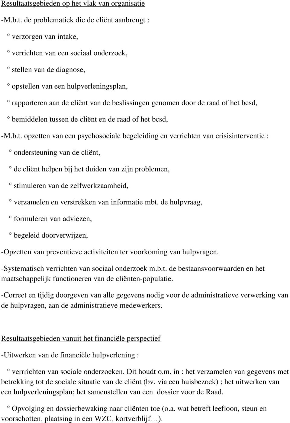 hulpverleningsplan, rapporte